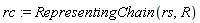 rc := RepresentingChain(rs, R)