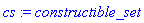 cs := constructible_set