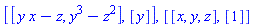 [[y*x-z, y^3-z^2], [y]], [[x, y, z], [1]]