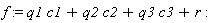 f := q1*c1+q2*c2+q3*c3+r