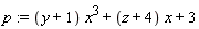 p := (y+1)*x^3+(z+4)*x+3