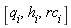 [q[i], h[i], rc[i]]