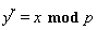 y^r = `mod`(x, p)