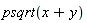 psqrt(x+y)