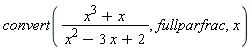 convert((x^3+x)/(x^2-3*x+2), fullparfrac, x)