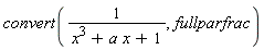 convert(1/(x^3+a*x+1), fullparfrac)