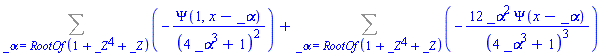 Sum(-Psi(1, x-_alpha)/(4*_alpha^3+1)^2, _alpha = RootOf(1+_Z^4+_Z))+Sum(-12*_alpha^2*Psi(x-_alpha)/(4*_alpha^3+1)^3, _alpha = RootOf(1+_Z^4+_Z))