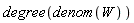 degree(denom(W))