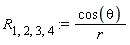 R[1, 2, 3, 4] := cos(theta)/r