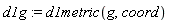 d1g := d1metric(g, coord)