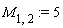M[1, 2] := 5