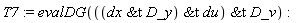 T7 := evalDG(`&t`(`&t`(`&t`(dx, D_y), du), D_v))