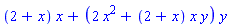 (2+x)*x+(2*x^2+(2+x)*x*y)*y