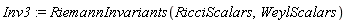 Inv3 := RiemannInvariants(RicciScalars, WeylScalars)