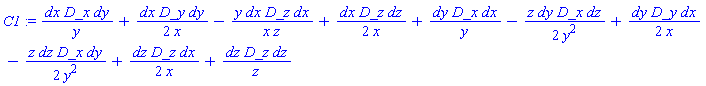 C1 := dx*D_x*dy/y+dx*D_y*dy/(2*x)-y*dx*D_z*dx/(x*z)+dx*D_z*dz/(2*x)+dy*D_x*dx/y-z*dy*D_x*dz/(2*y^2)+dy*D_y*dx/(2*x)-z*dz*D_x*dy/(2*y^2)+dz*D_z*dx/(2*x)+dz*D_z*dz/z