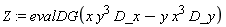 Z := evalDG(x*y^3*D_x-y*x^3*D_y)