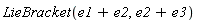 LieBracket(e1+e2, e2+e3)