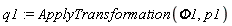 q1 := ApplyTransformation(Phi1, p1)
