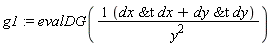 g1 := evalDG((`&t`(dx, dx)+`&t`(dy, dy))/y^2)