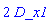 _DG([["vector", V, []], [[[1], 2]]])