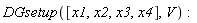 DGsetup([x1, x2, x3, x4], V)