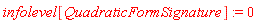 infolevel[QuadraticFormSignature] := 0