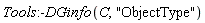 Tools:-DGinfo(C, "ObjectType")