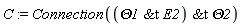 C := Connection(`&t`(`&t`(Theta1, E2), Theta2))