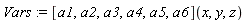 Vars := ([a1, a2, a3, a4, a5, a6])(x, y, z)