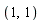1, 1