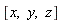 [x, y, z]