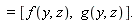 = [f(y,z),  g(y,z)].