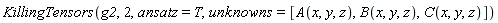 KillingTensors(g2, 2, ansatz = T, unknowns = [A(x, y, z), B(x, y, z), C(x, y, z)])