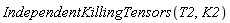 IndependentKillingTensors(T2, K2)