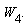 W[4].