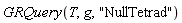 GRQuery(T, g, "NullTetrad")