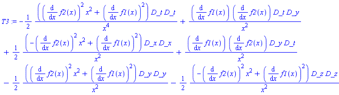 _DG([["tensor", M, [["con_bas", "con_bas"], []]], [[[1, 1], -(1/2)*((diff(f2(x), x))^2*x^2+(diff(f1(x), x))^2)/x^4], [[1, 3], (diff(f1(x), x))*(diff(f2(x), x))/x^2], [[2, 2], (1/2)*(-(diff(f2(x), x))^2*x^2+(diff(f1(x), x))^2)/x^2], [[3, 1], (diff(f1(x), x))*(diff(f2(x), x))/x^2], [[3, 3], -(1/2)*((diff(f2(x), x))^2*x^2+(diff(f1(x), x))^2)/x^2], [[4, 4], -(1/2)*(-(diff(f2(x), x))^2*x^2+(diff(f1(x), x))^2)/x^2]]])