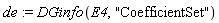 de := DGinfo(E4, "CoefficientSet")