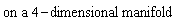 on a 4-dimensional manifold