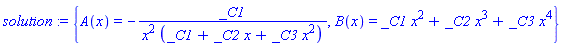 {A(x) = -_C1/(x^2*(_C1+_C2*x+_C3*x^2)), B(x) = _C1*x^2+_C2*x^3+_C3*x^4}