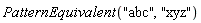PatternEquivalent("abc", "xyz")