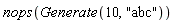 nops(Generate(10, "abc"))