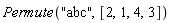Permute("abc", [2, 1, 4, 3])