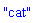 "cat"