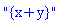 "{x+y}"