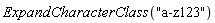 ExpandCharacterClass("a-z123")