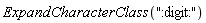 ExpandCharacterClass(":digit:")