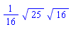 (1/16)*25^(1/2)*16^(1/2)