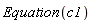 Equation(c1)