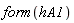 form(hA1)